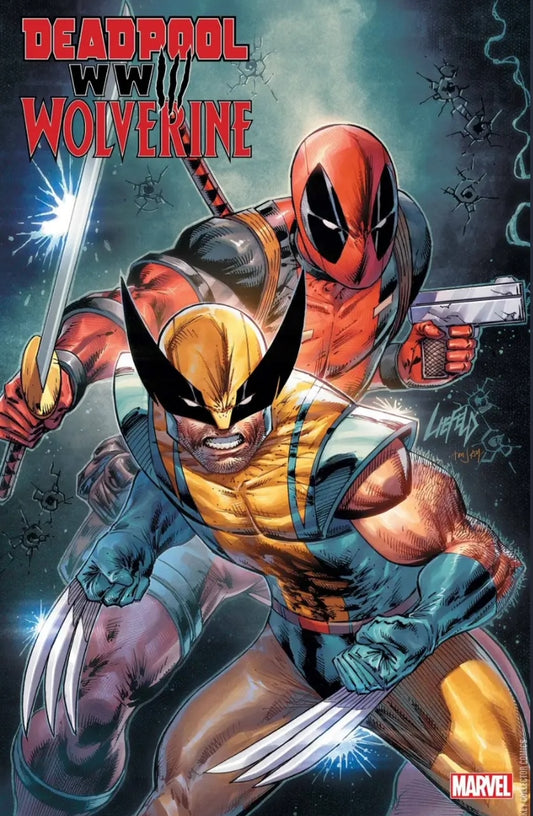 Deadpool Wolverine WWIII 1 Rob Liefeld